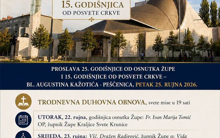 Proslava obljetnica posvete crkve i osnutka Župe bl. Augustina Kažotića